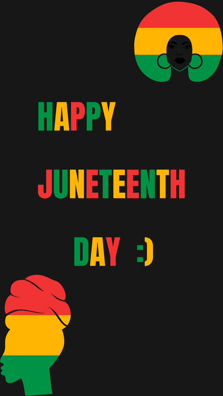 Happy Juneteenth!