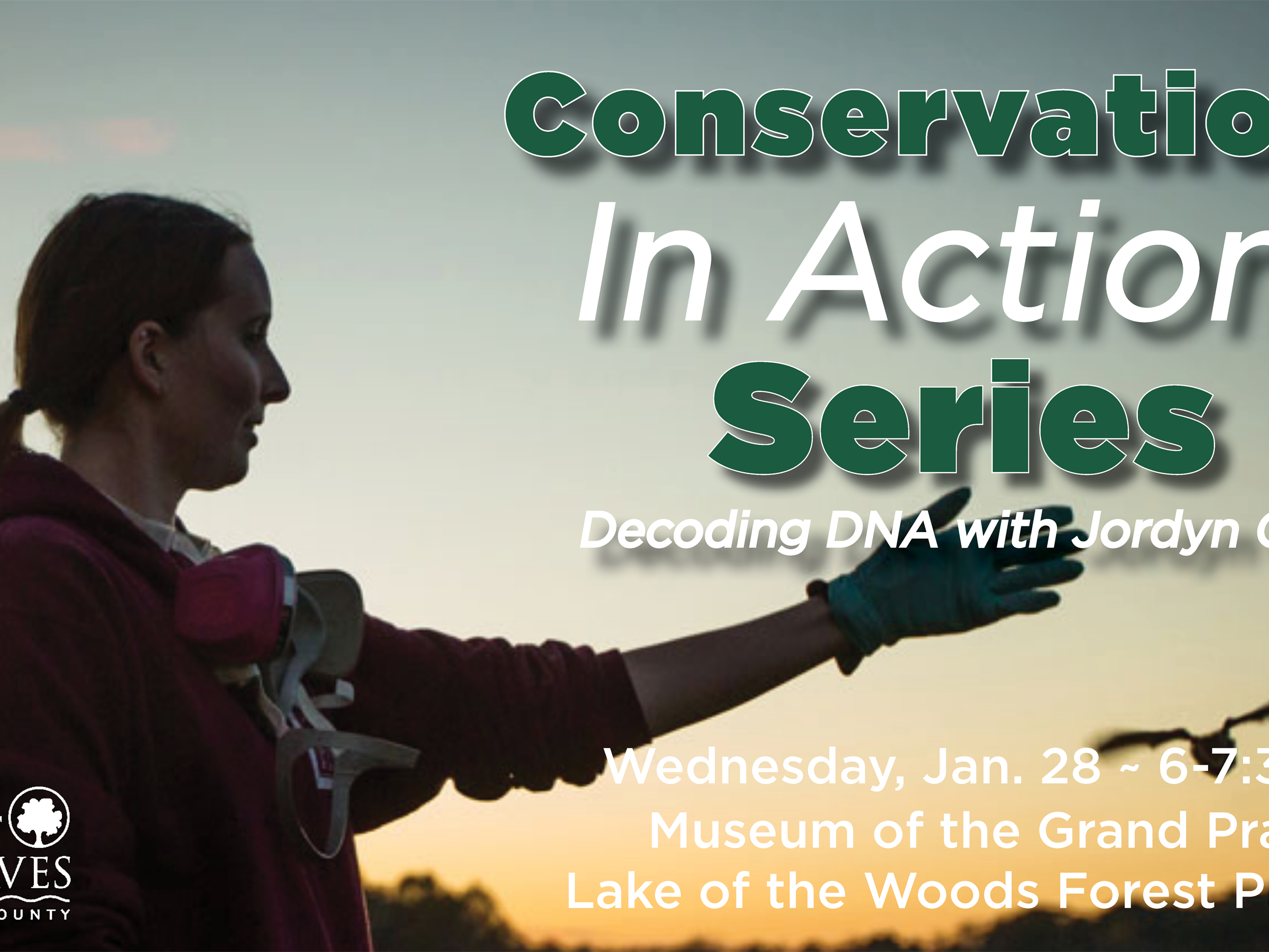 CONSERVATION IN ACTION SERIES: DECODING DNA WITH JORDYN CHACE